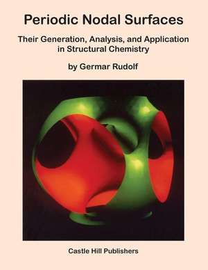 Periodic Nodal Surfaces de Germar Rudolf