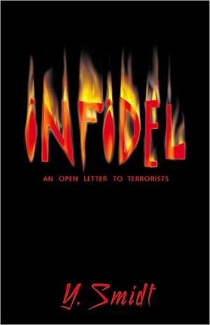 Infidel de Y. Smidt