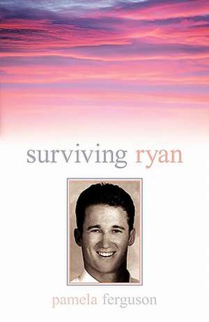 Surviving Ryan de Pamela Ferguson