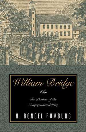 William Bridge de H. Rondel Rumburg