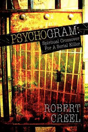 Psychogram de Robert Creel