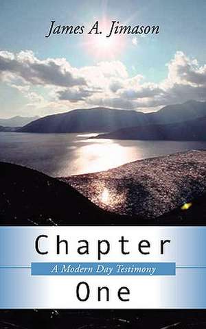 Chapter One de James A. Jimason