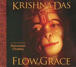 Flow of Grace de Krishna Das