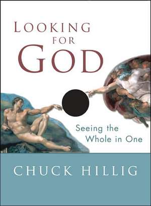 Looking for God de Chuck Hillig