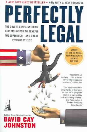 Perfectly Legal de David Cay Johnston