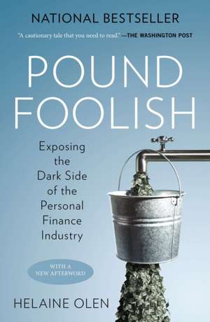 Pound Foolish de Helaine Olen