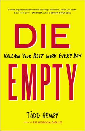 Die Empty de Todd Henry