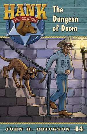 The Dungeon of Doom de John R. Erickson