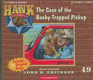 The Case of the Booby-Trapped Pickup de John R. Erickson