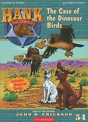 The Case of the Dinosaur Birds de John R. Erickson