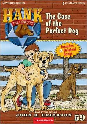 The Case of the Perfect Dog de John R. Erickson