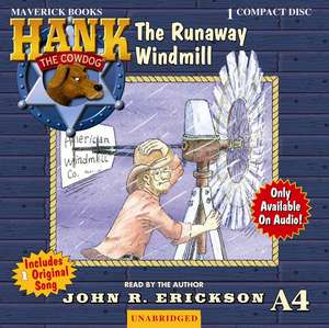 The Runaway Windmill de John R. Erickson