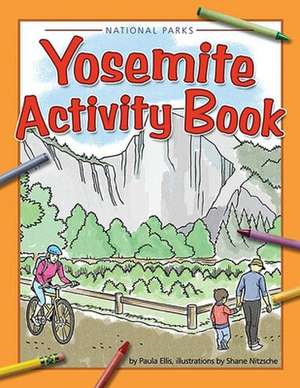 Yosemite Activity Book de Paula Ellis