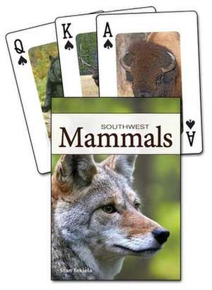 Mammals of the Southwest: A Realistic Look at Critters That Scare People de Stan Tekiela