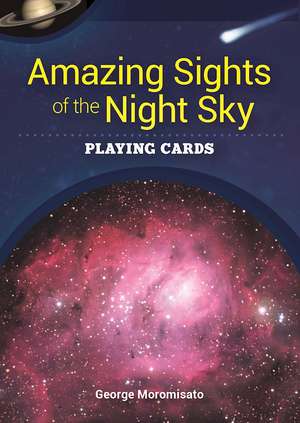 Amazing Sights of the Night Sky Playing Cards de George Moromisato