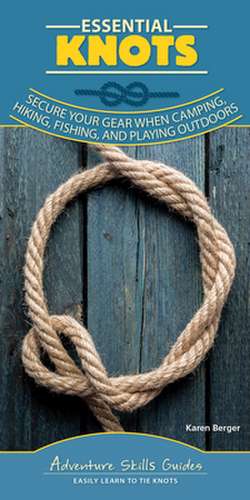 Essential Knots de Karen Berger
