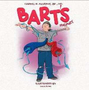 Bart's Heart: Volume 2 de Cargill H. Alleyne