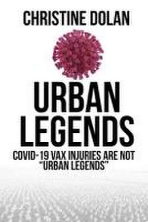 Urban Legends de Christine Dolan