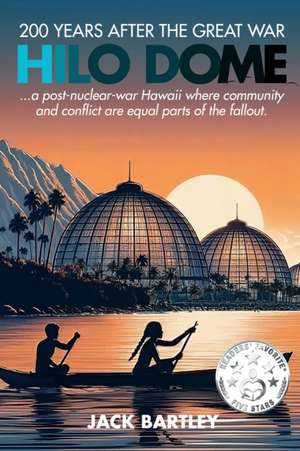 Hilo Dome de Jack Bartley