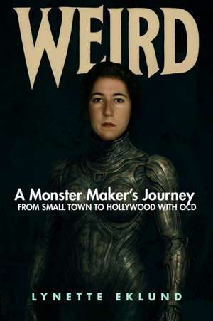 Weird de Lynette Eklund