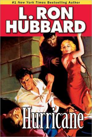 Hurricane de L. Ron Hubbard