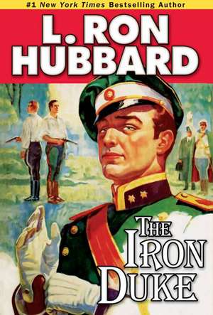 The Iron Duke de L. Ron Hubbard