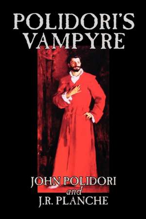 Polidori's Vampyre de John Polidori