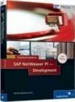 Practical Guide to SAP NetWeaver PI - Development de Valentin Nicolescu