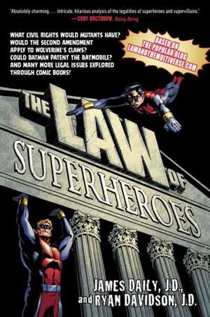 The Law of Superheroes de James Daily