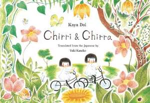 Chirri & Chirra de Kaya Doi