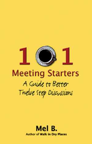 101 Meeting Starters de Mel B.