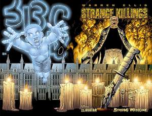 Warren Ellis' Strange Killings: Strong Medicine de Warren Ellis