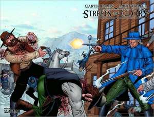 Streets Of Glory de Garth Ennis