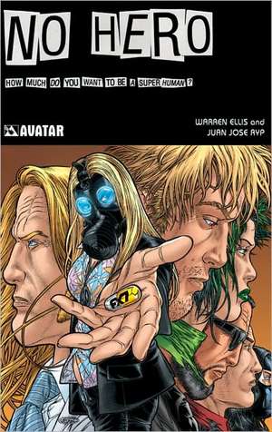 No Hero de Warren Ellis