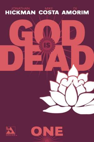 God is Dead Volume 1 de Jonathan Hickman