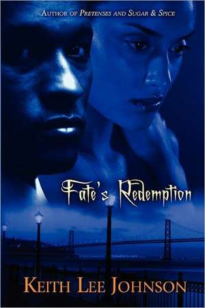 Fate's Redemption de Keith Lee Johnson