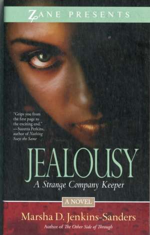 Jealousy de Marsha D. Jenkins-Sanders