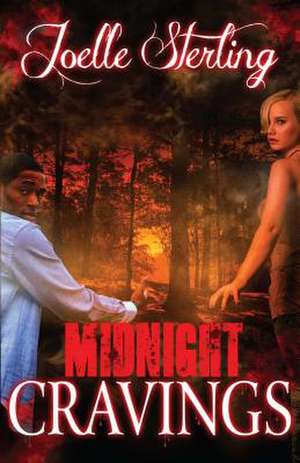 Midnight Cravings: Book One of the Eternal Dead Series de Joelle Sterling