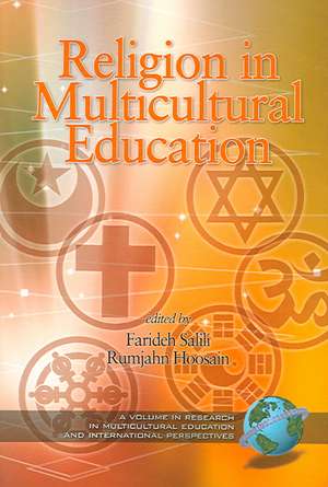 Religion and Multicultural Education (PB) de Rumjahn Hoosain