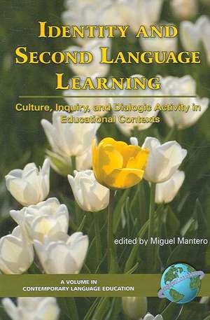 Identity and Second Language Learning de Miguel Mnatero