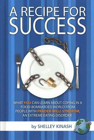 A Recipe for Success de Shelley Kinash