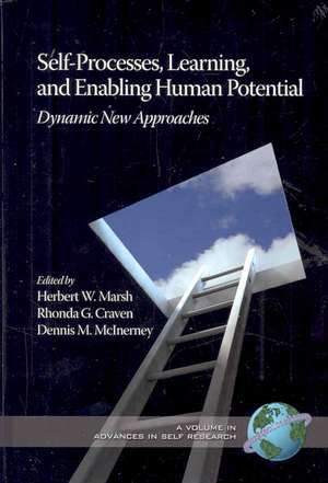 Self-Processes, Learning, and Enabling Human Potential de Rhonda G. Craven