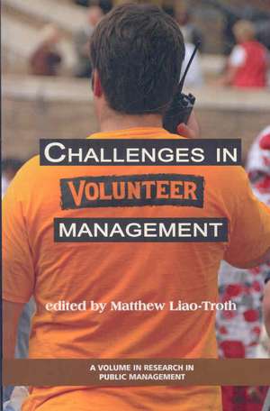 Challenges in Volunteer Management (PB) de Matthew Liao-Troth