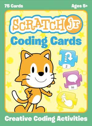 ScratchJr Coding Cards: Creative Coding Activities de Marina Umaschi Bers