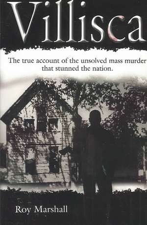 Villisca de Roy Marshall