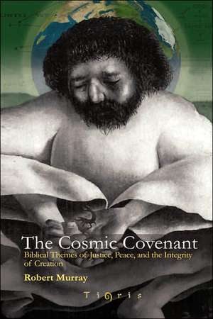 The Cosmic Covenant de Robert Murray