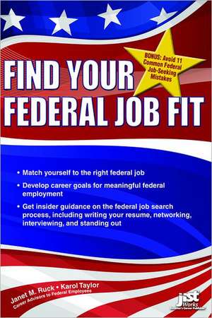 Find Your Federal Job Fit de Janet M. Ruck