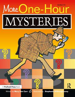 More One-Hour Mysteries: Grades 4-8 de Mary Ann Carr