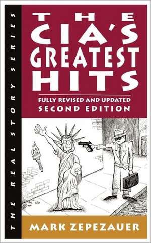 The CIA's Greatest Hits de Arthur Naiman