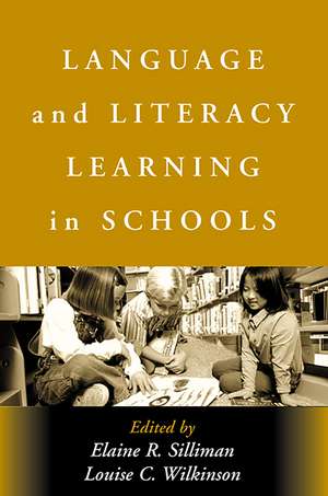 Language and Literacy Learning in Schools de Elaine R. Silliman